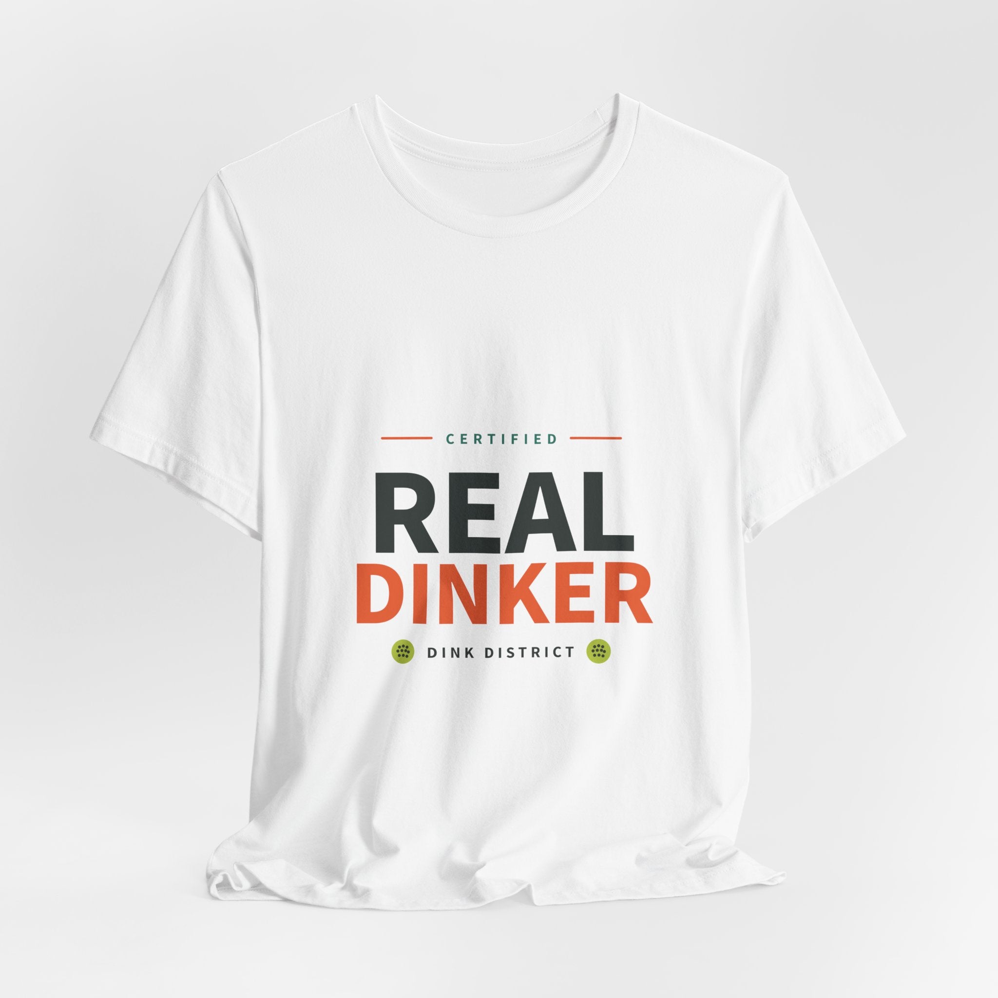 Real Dinker Tee
