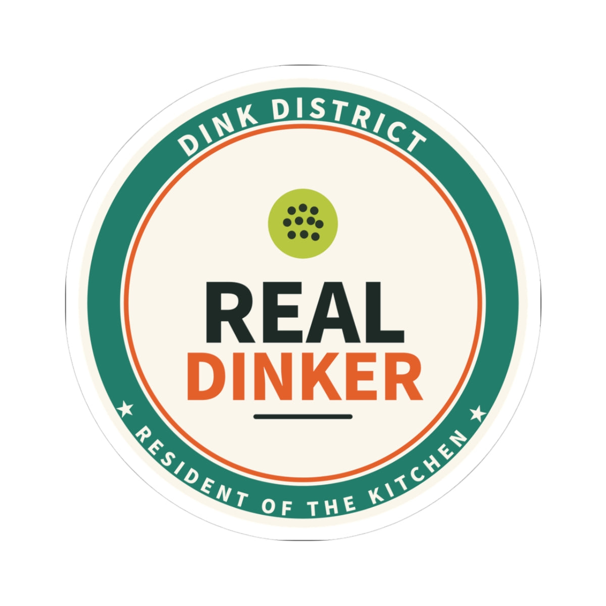 Real Dinker Sticker