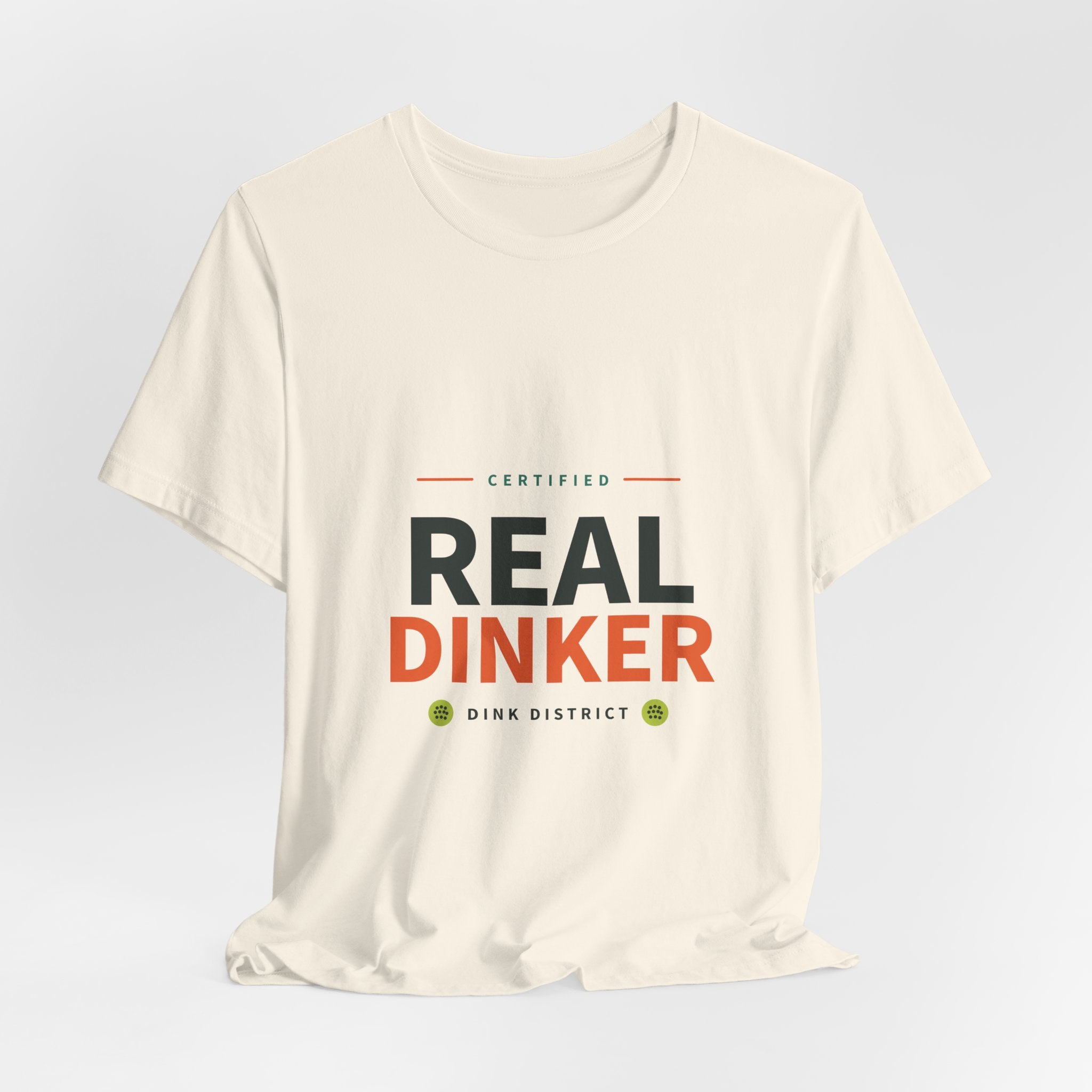 Real Dinker Tee
